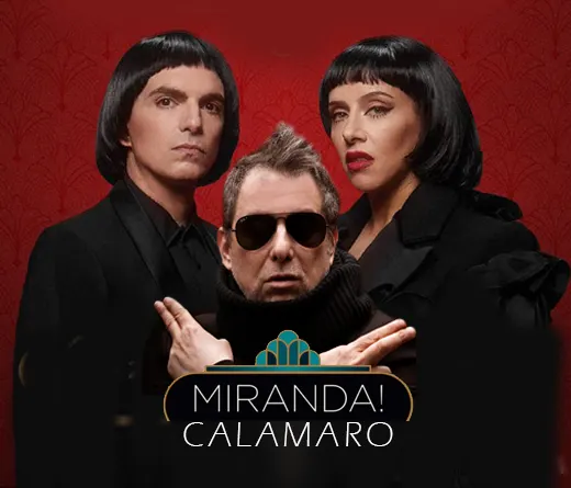Miranda y Calamaro